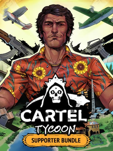 Cartel Tycoon - Supporter Bundle