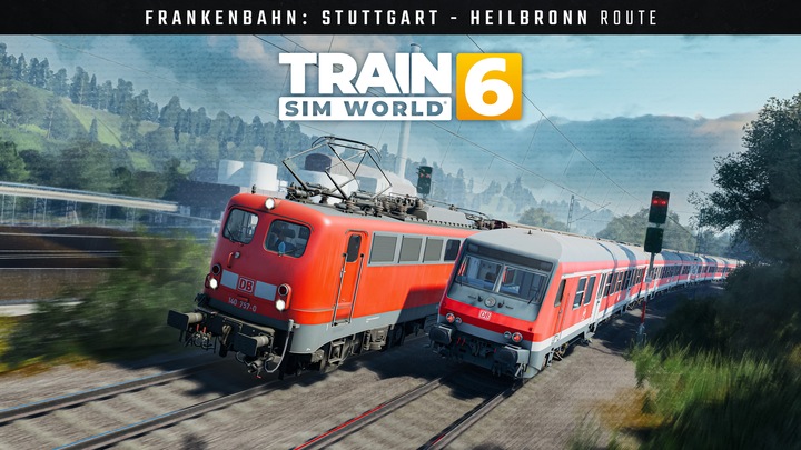 Train Sim World® 6: Frankenbahn: Stuttgart - Heilbronn