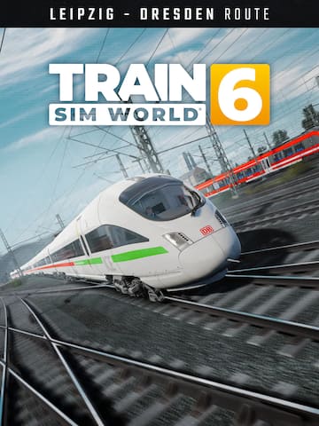 Train Sim World® 6: Bahnstrecke Leipzig - Dresden
