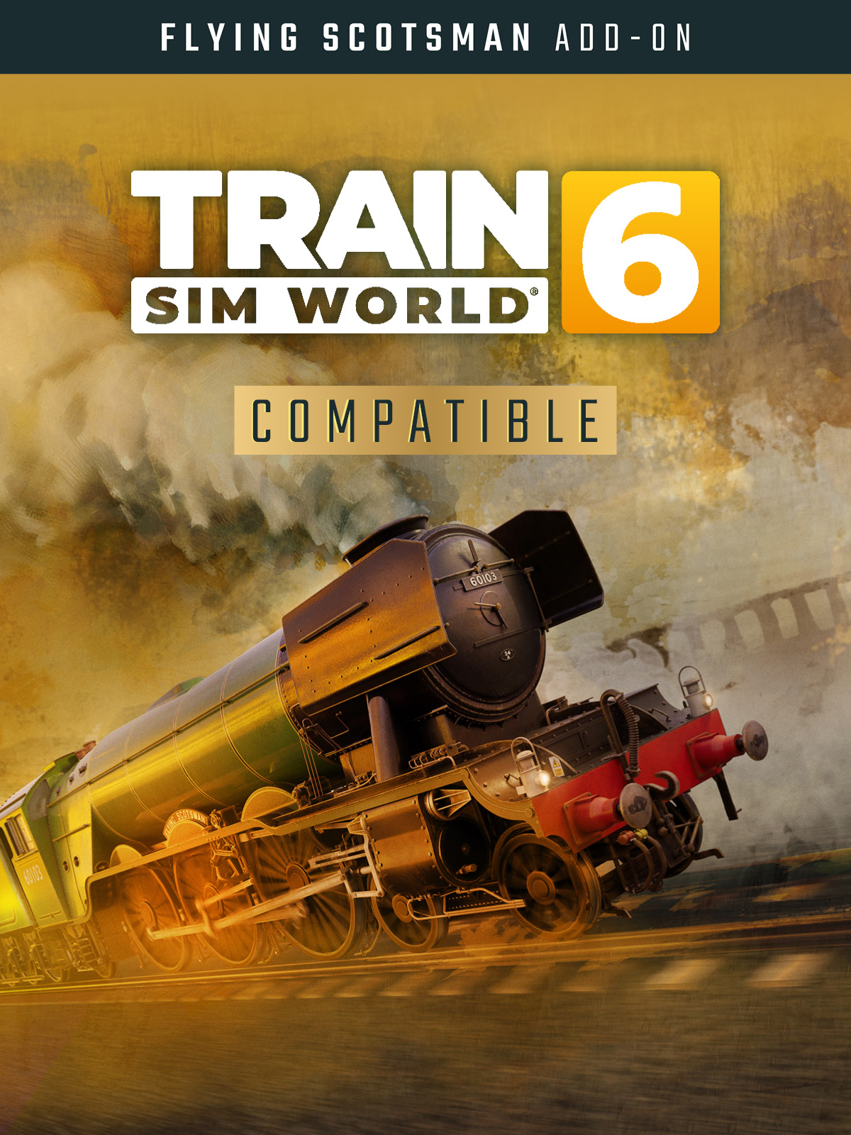 Train Sim World 6: LNER Class A3 60103 Flying Scotsman Steam