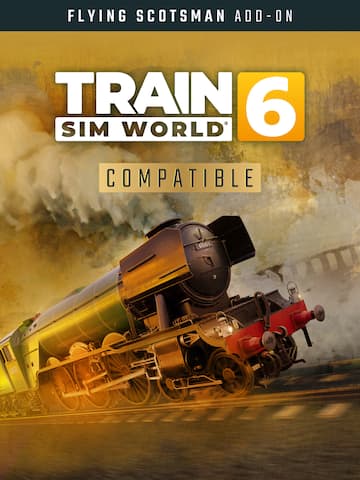 Train Sim World® 6: LNER Class A3 60103 Flying Scotsman Steam