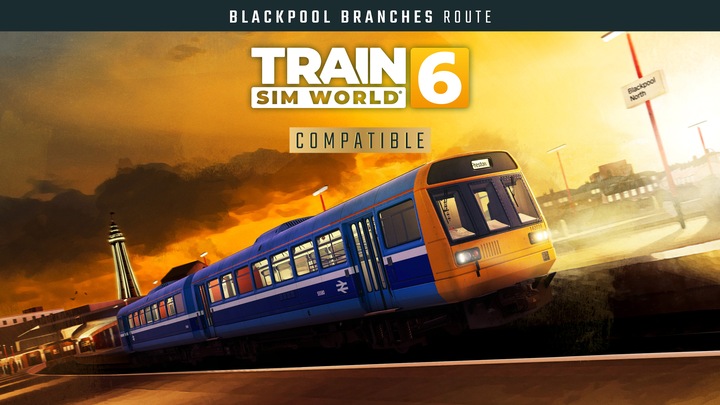 Train Sim World 6: Blackpool Branches: Preston - Blackpool & Ormskirk