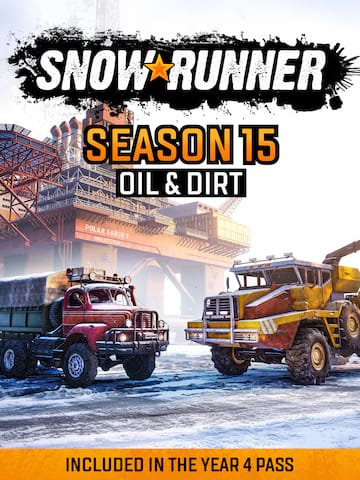 SnowRunner - Season 15: Oil & Dirt