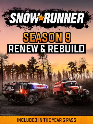 SnowRunner - Season 9: Renew & Rebuild