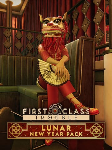 First Class Trouble Lunar New Year Pack