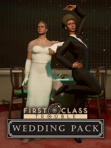 First Class Trouble Wedding Pack