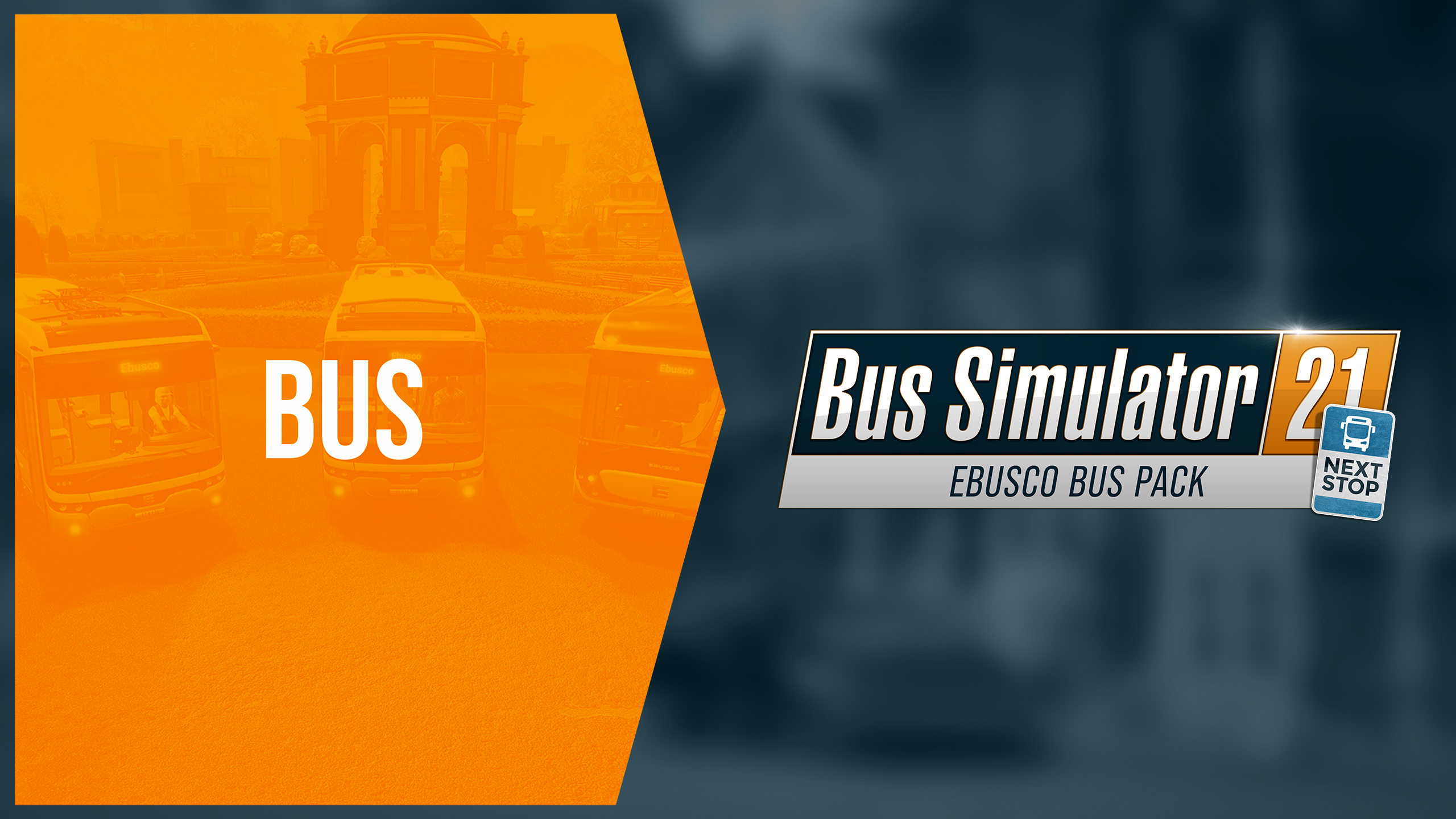 Bus Simulator 21 Next Stop - Ebusco Bus Pack - Epic Games Store