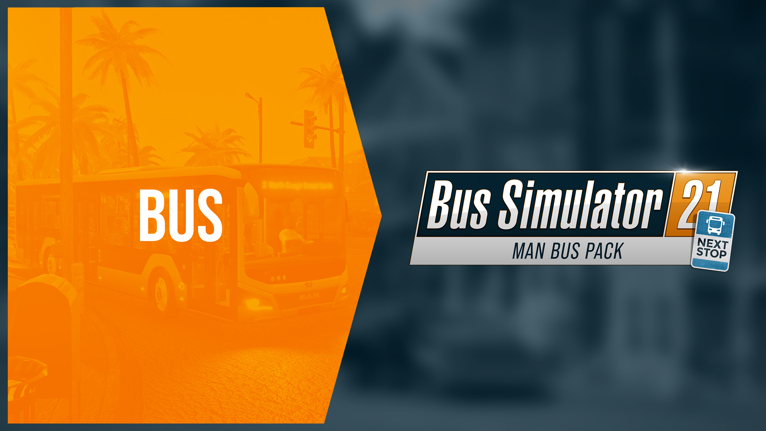 Bus Simulator 21 Next Stop — MAN Bus Pack — Epic Games Store