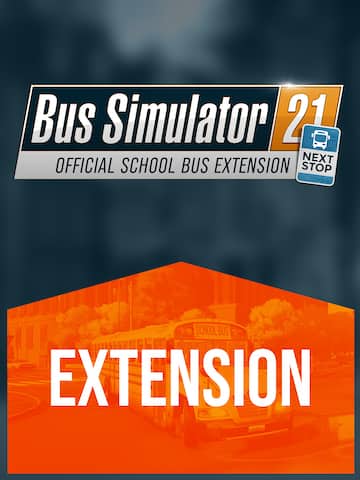 Bus Simulator 21 Next Stop - School Bus Extension
