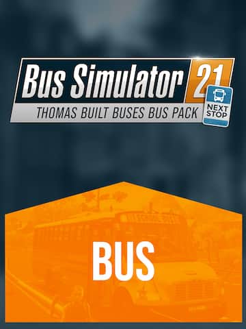 Bus Simulator 21 Next Stop - Thomas Built Bus Pack