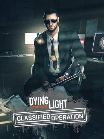 Dying Light - Classified Operation Bundle