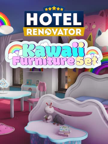 Hotel Renovator - Kawaii Furniture Set