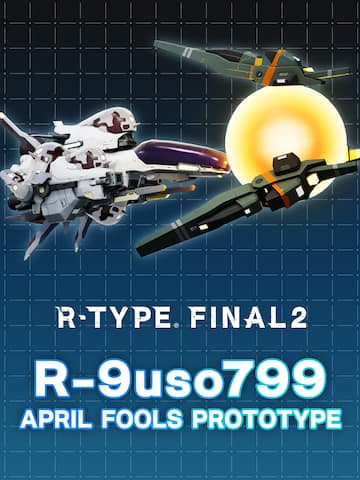 R-Type Final 2: APRIL FOOLS PROTOTYPE R-Craft