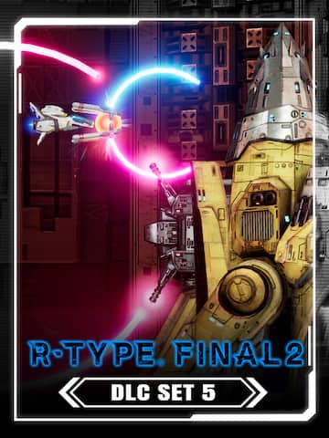 R-Type Final 2 - DLC Set 5