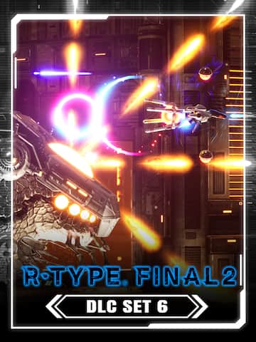 R-Type Final 2 - DLC Set 6