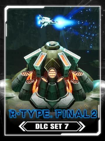 R-Type Final 2 - DLC Set 7