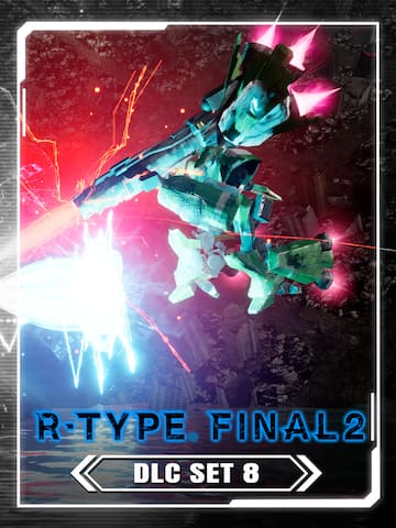 R-Type Final 2 - DLC Set 8