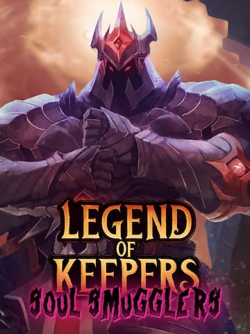 Legend of Keepers: Soul Smugglers