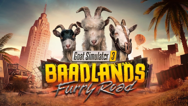 Goat Simulator 3 – Baadlands: Furry Road