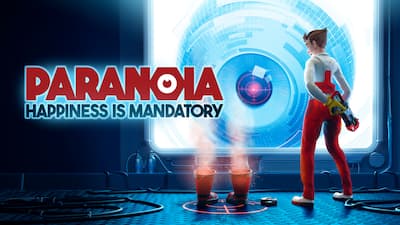 Paranoia: Happiness is Mandatory