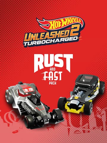 HOT WHEELS UNLEASHED™ 2 - Rust and Fast Pack