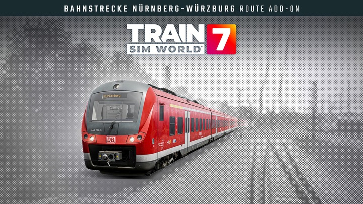 Train Sim World® 7: Bahnstrecke Nürnberg - Würzburg Route Add-On