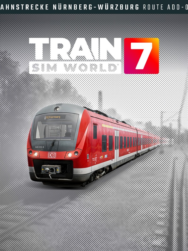 Train Sim World® 7: Bahnstrecke Nürnberg - Würzburg Route Add-On