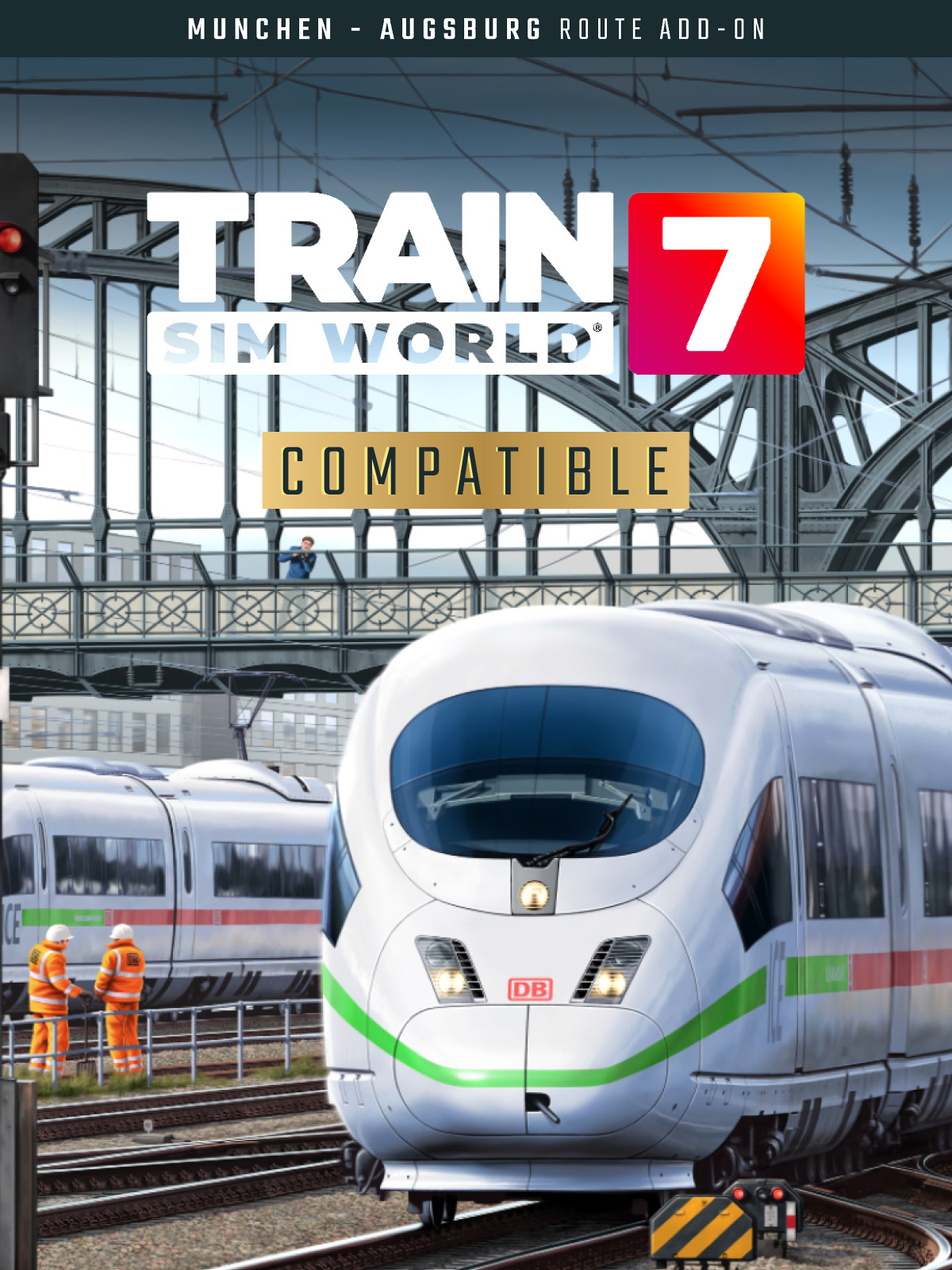 Train Sim World® 7: Hauptstrecke München - Augsburg
