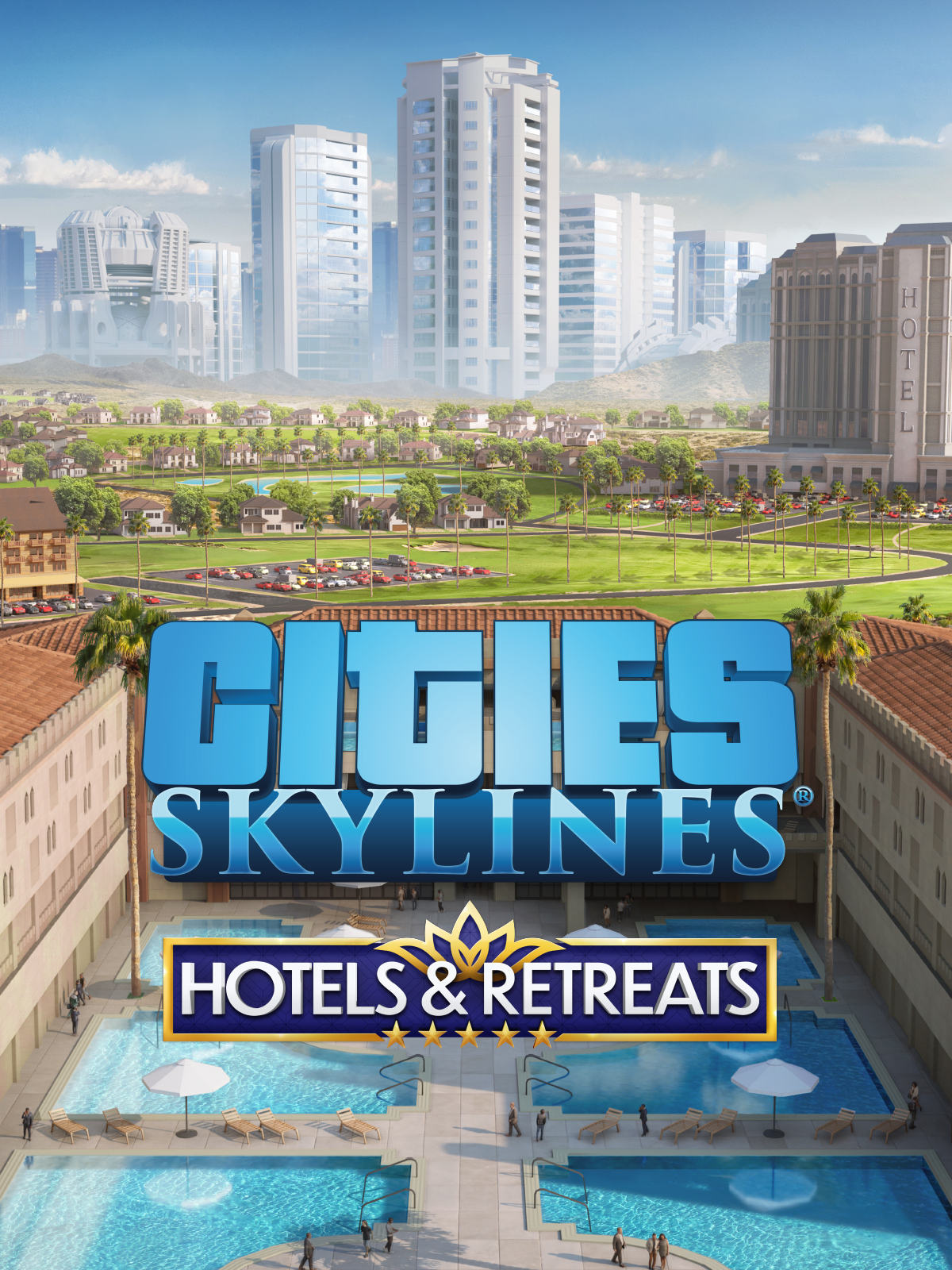 Cities Skylines Update 14.00 Drives Out for Hotels & Retreats