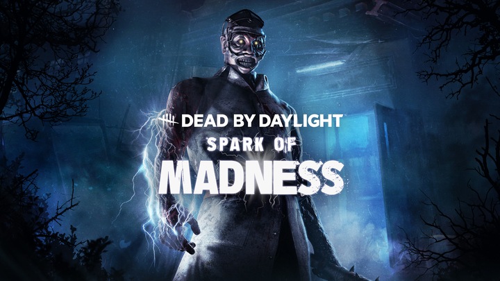 Dead by Daylight - Spark of Madness Chapter
