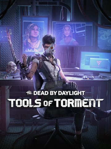Dead by Daylight - Tools Of Torment Chapter