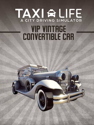 Taxi Life - VIP Vintage Convertible Car