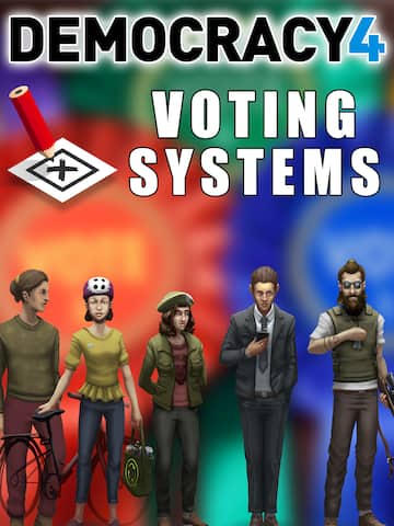 Democracy 4 - Voting Systems
