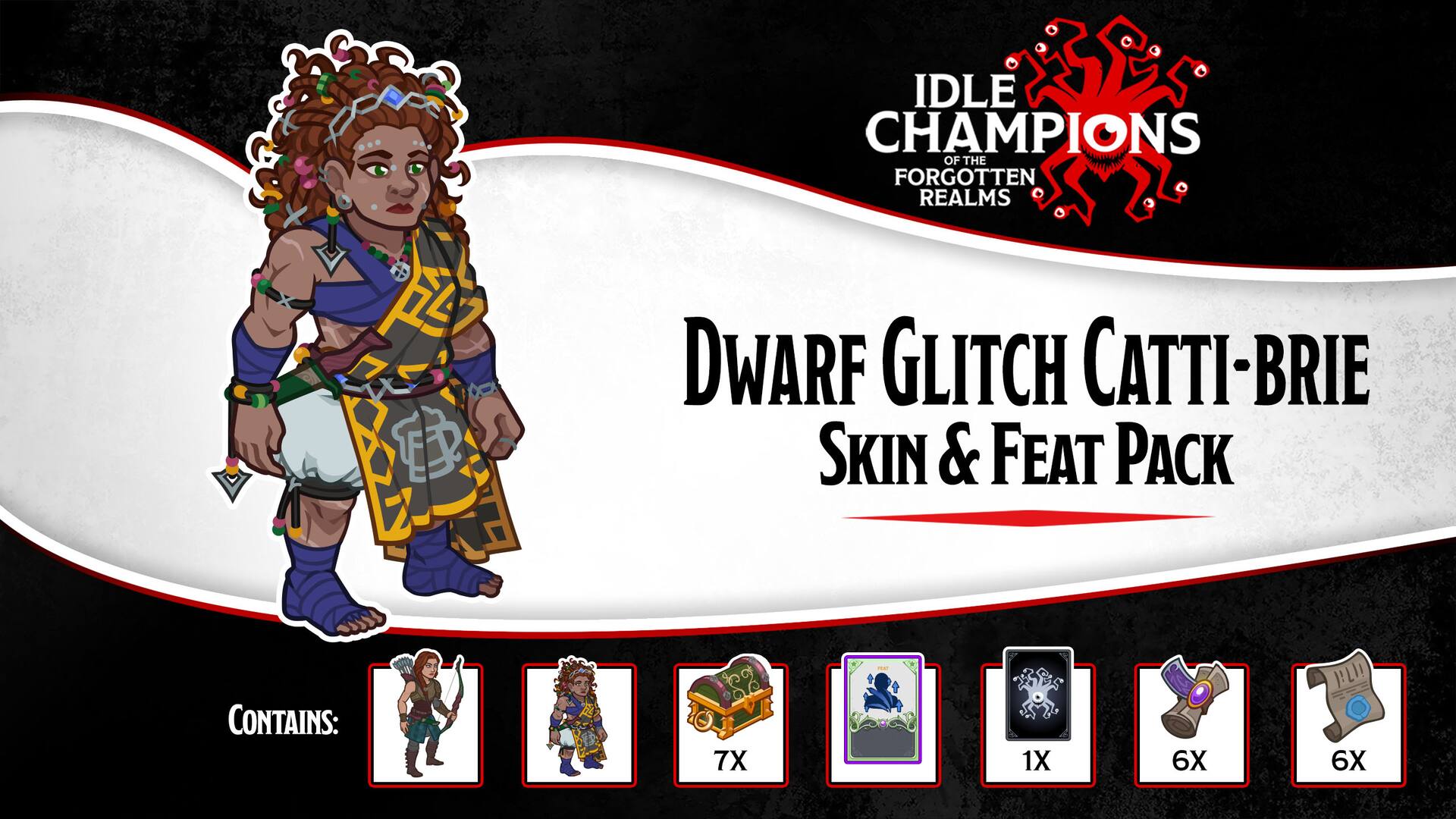 Dwarf Glitch Catti-brie Skin & Feat Pack