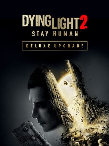Dying Light 2 Stay Human: Deluxe Upgrade