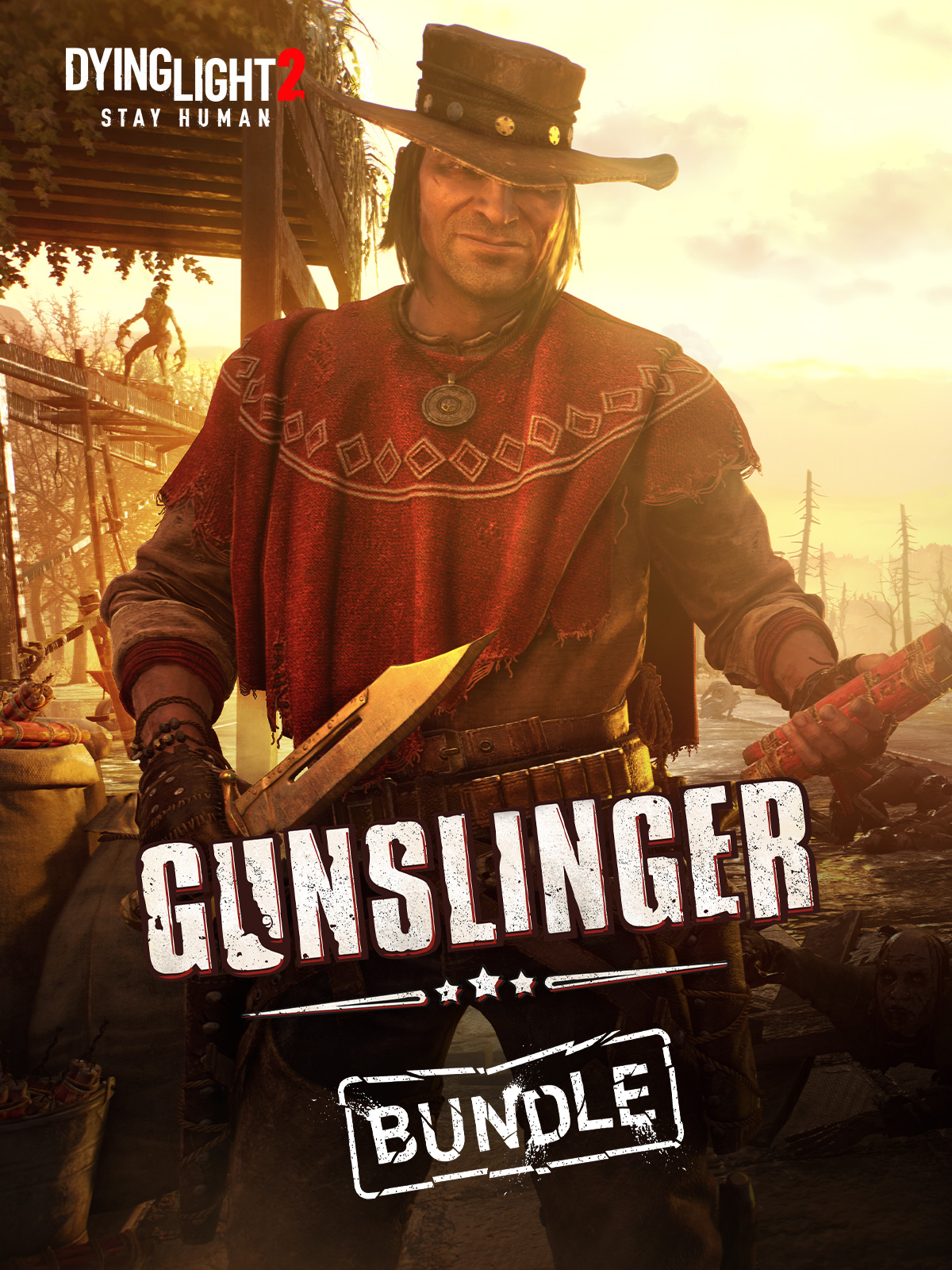 Dying Light: Definitive Edition & Call of Juarez: Gunslinger for