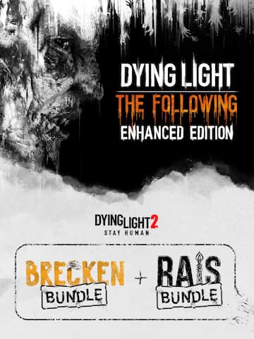 Dying Light + Brecken + Rais Bundles
