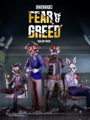 PAYDAY 3: Fear & Greed Tailor Pack