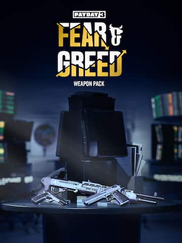 PAYDAY 3: Fear & Greed Weapon Pack