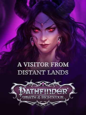 Pathfinder: Wrath of the Righteous - A Visitor from Distant Lands