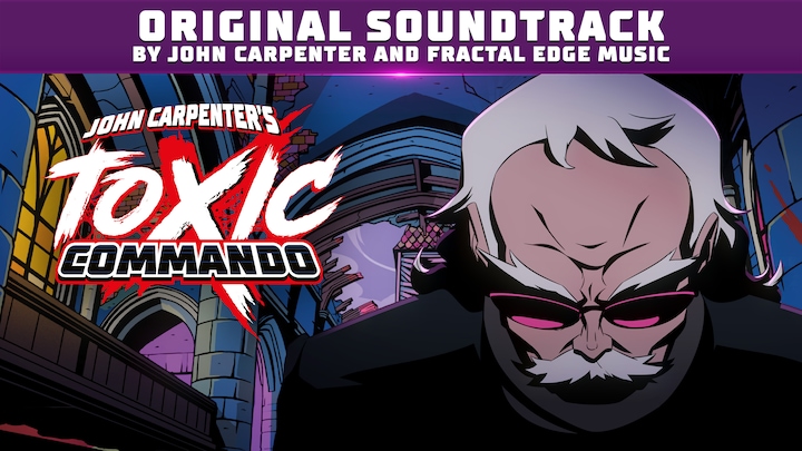 John Carpenter's Toxic Commando - Original Soundtrack
