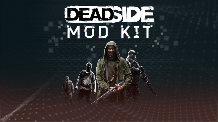 Deadside Mod Kit