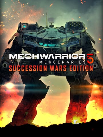 MechWarrior 5: Mercenaries Succession Wars Edition