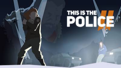 This Is The Police 2