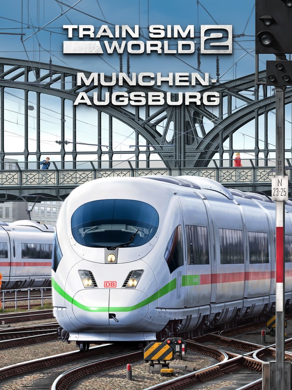 Train Sim World® 4 Compatible: Hauptstrecke Munchen - Augsburg