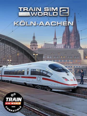 Train Sim World® 4 Compatible: Schnellfahrstrecke Köln-Aachen