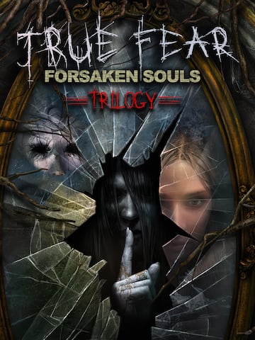 True Fear: Forsaken Souls Trilogy