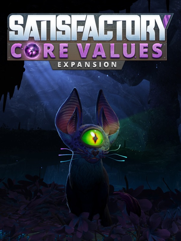 Satisfactory - Core Values Expansion