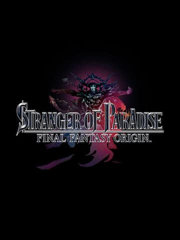 STRANGER OF PARADISE FINAL FANTASY ORIGIN