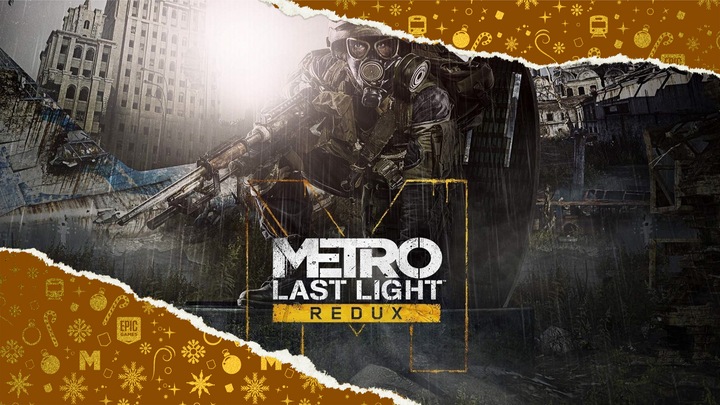 Metro Last Light Redux